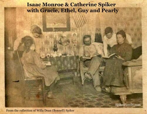 Isaac Monroe & Catherine Spiker with Gracie, Ethel, guy, and Pearly